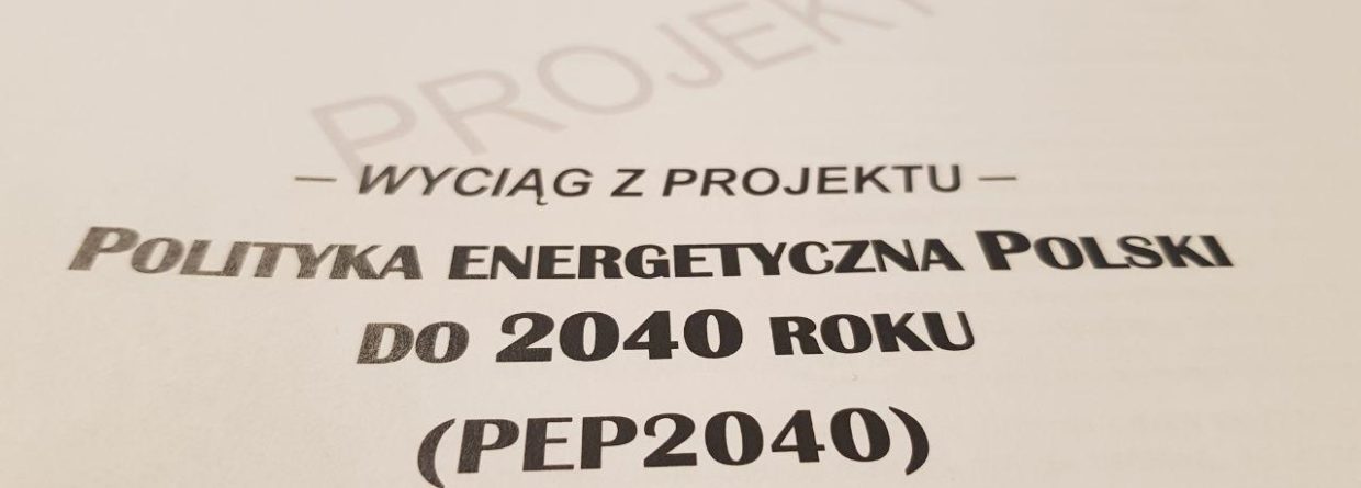 Projekt Polityki Energetycznej Polski do 2040 roku. Fot. Wojciech Jakóbik/BiznesAlert.pl