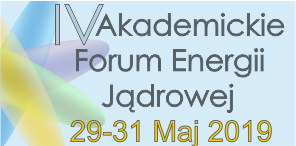 IV Akademickie Forum Energii Jądrowej pod patronatem BiznesAlert.pl