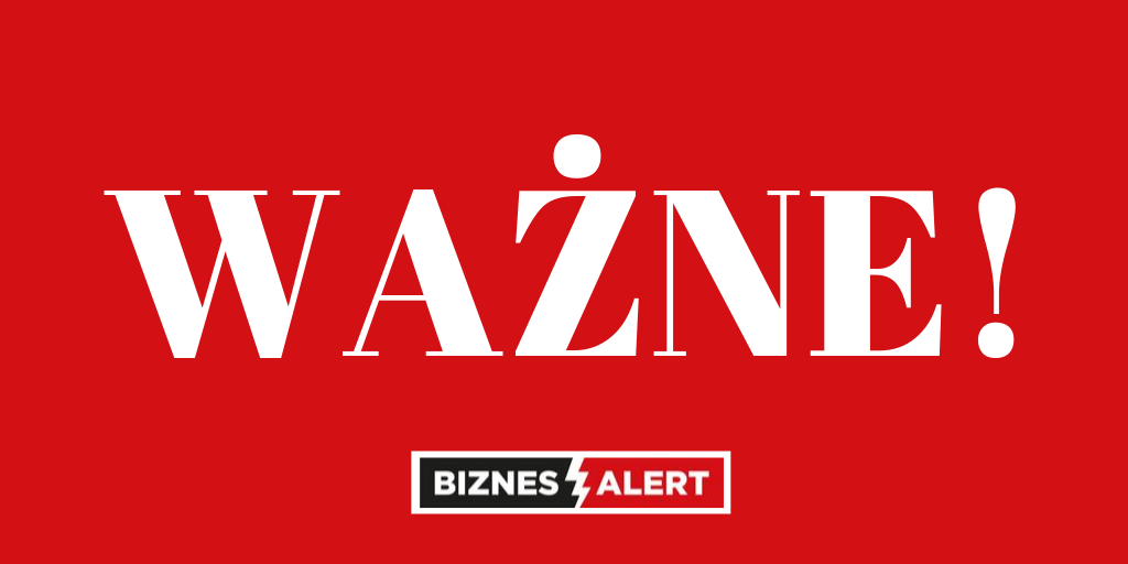 WAŻNE BiznesAlert.pl