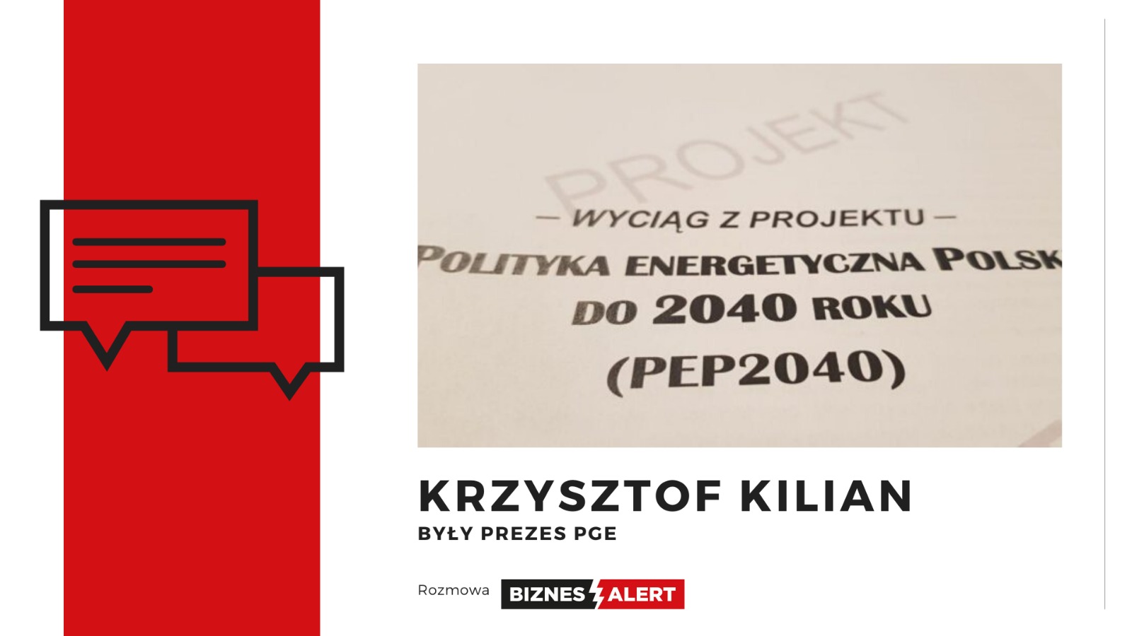 Krzysztof Kilian. Grafika: Patrycja Rapacka/BiznesAlert.pl