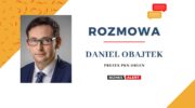 Daniel Obajtek. Grafika: BiznesAlert.pl