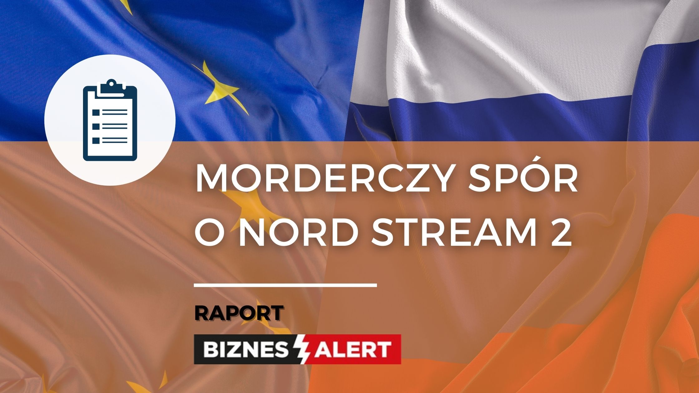 Morderczy spór o Nord Stream 2. Grafika: Gabriela Cydejko