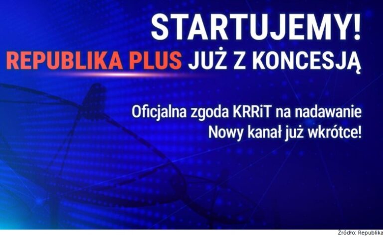 Wkrótce nowy kanał satelitarny – koncesja dla Republiki Plus